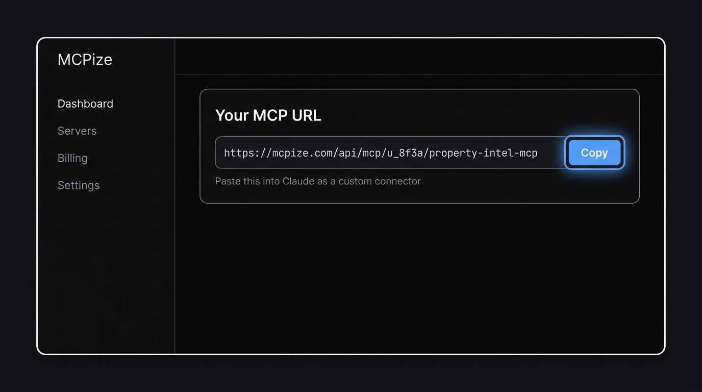 Placeholder: MCPize dashboard with a connector URL field and copy button highlighted
